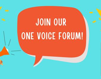 Join Our One Voice Forum